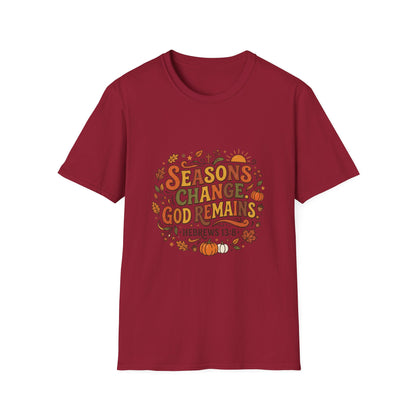 Seasons Change God Remains T-Shirt — Autumn Faith Tee (Hebrews 13:8), Scripture, Christian, Fall