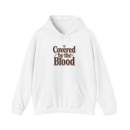 Covered by the Blood Hoodie — Christian Faith Graphic Sweatshirt