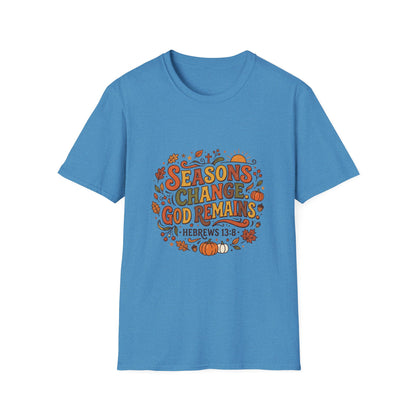 Seasons Change God Remains T-Shirt — Autumn Faith Tee (Hebrews 13:8), Scripture, Christian, Fall