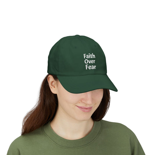Faith Over Fear dad cap | Inspirational embroidered baseball hat