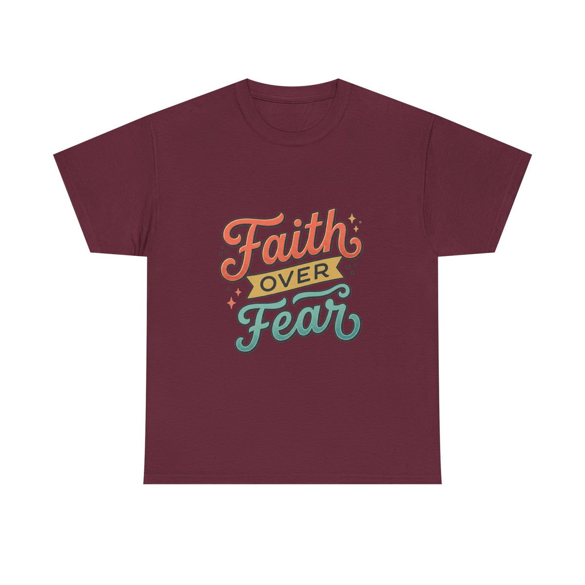 Faith Over Fear T-Shirt | Inspirational Christian Typography