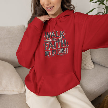 Walk By Faith Hoodie Christian Inspirational Pullover Sweatshirt Hoodie