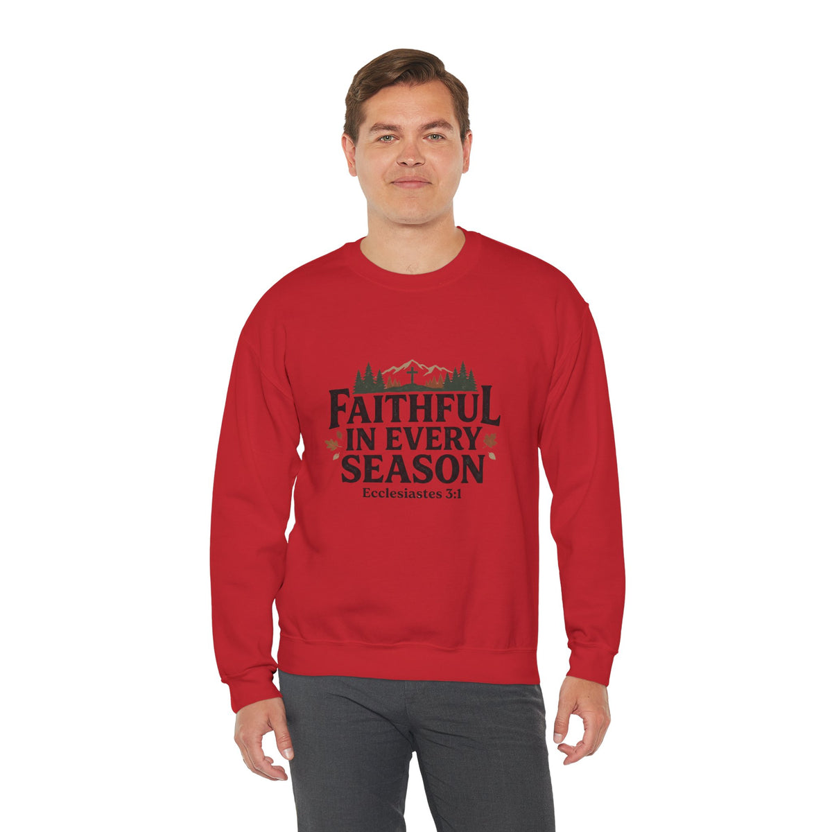 Faithful in Every Season Sweatshirt, Scripture, Nature Mountain, Cross Design, Christian, Men