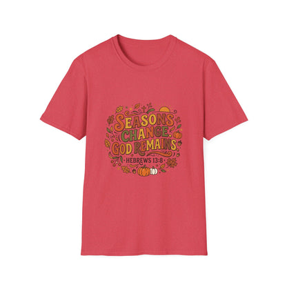 Seasons Change God Remains T-Shirt — Autumn Faith Tee (Hebrews 13:8), Scripture, Christian, Fall