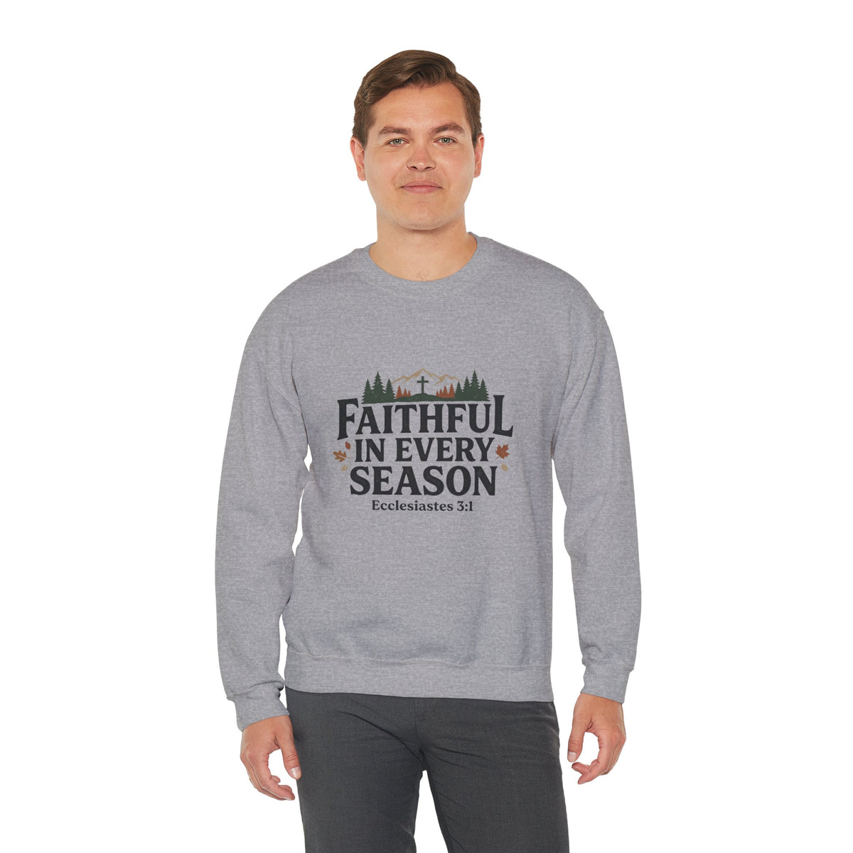 Faithful in Every Season Sweatshirt, Scripture, Nature Mountain, Cross Design, Christian, Men