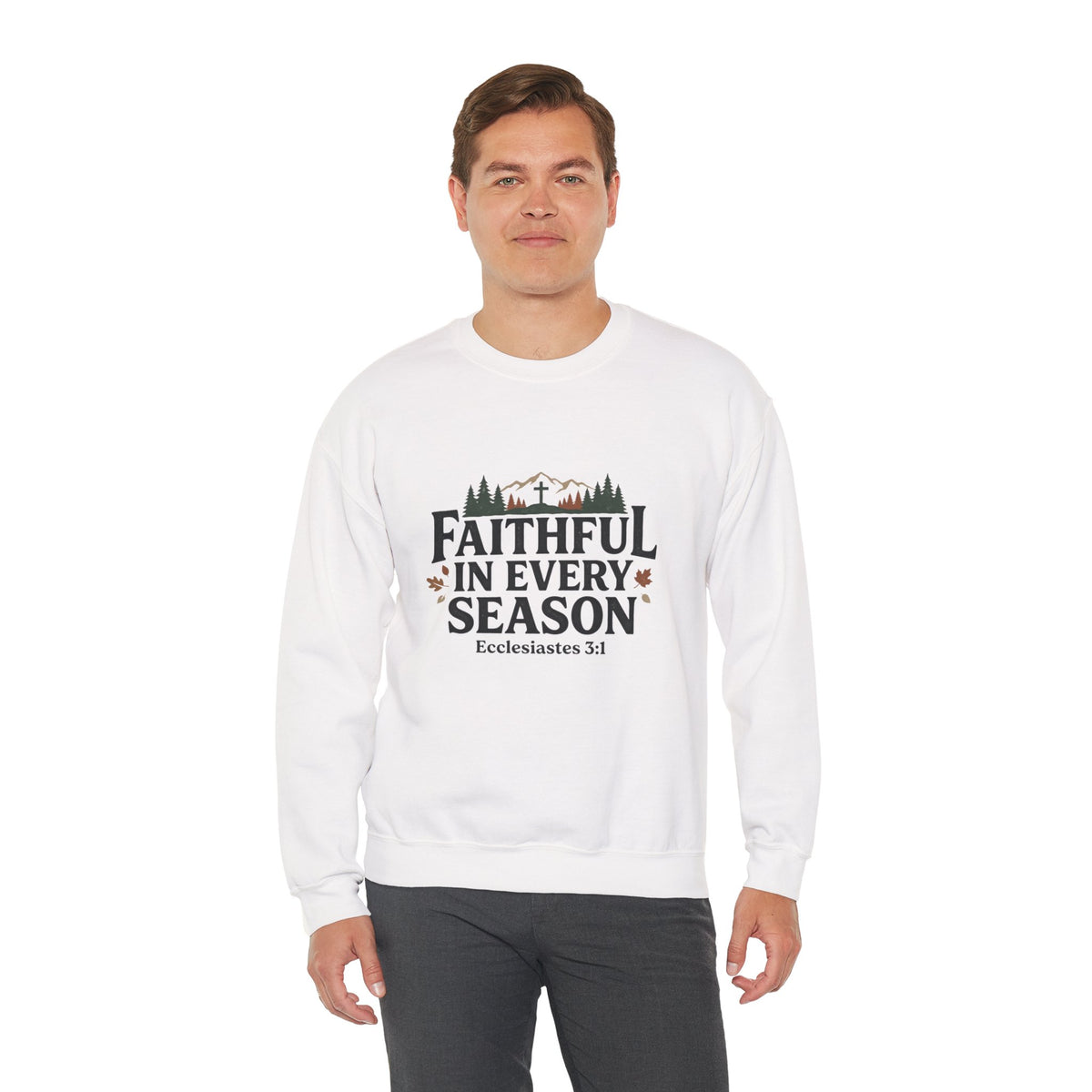 Faithful in Every Season Sweatshirt, Scripture, Nature Mountain, Cross Design, Christian, Men