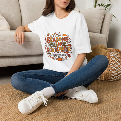 Seasons Change God Remains T-Shirt — Autumn Faith Tee (Hebrews 13:8), Scripture, Christian, Fall