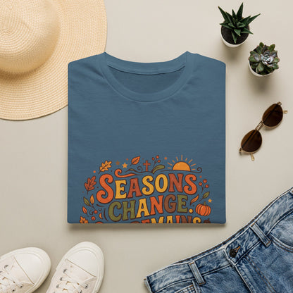 Seasons Change God Remains T-Shirt — Autumn Faith Tee (Hebrews 13:8), Scripture, Christian, Fall
