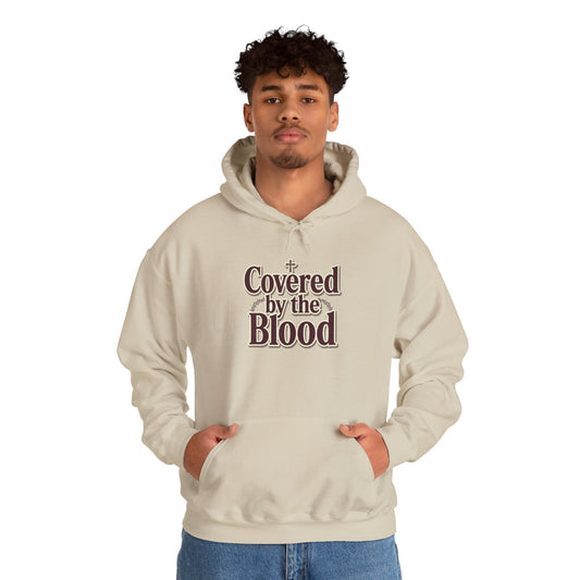 Covered by the Blood Hoodie — Christian Faith Graphic Sweatshirt