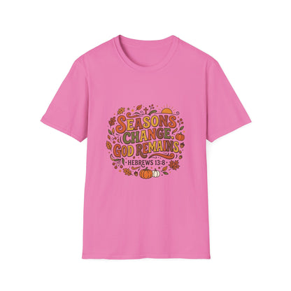 Seasons Change God Remains T-Shirt — Autumn Faith Tee (Hebrews 13:8), Scripture, Christian, Fall